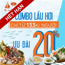 Combo Lẩu Hơi Chỉ Từ 133K/người