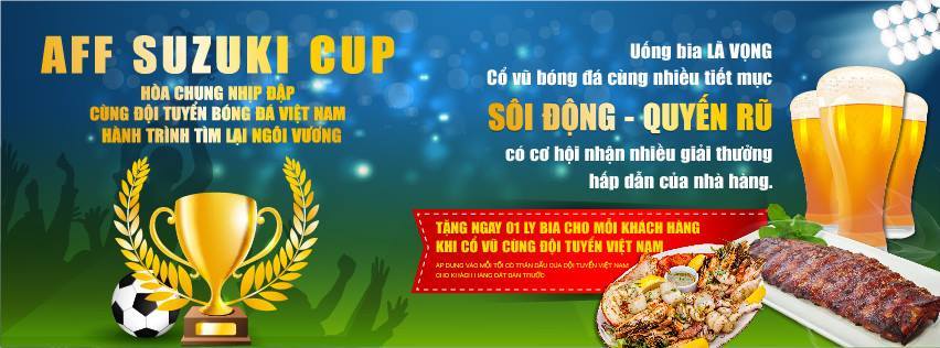 Sôi động AFF 2016 tại Thế Giới Bia Lã Vọng